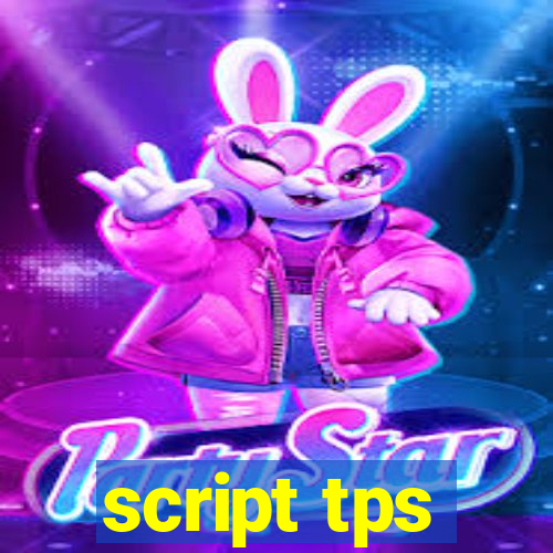 script tps